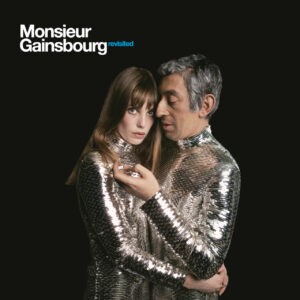Monsieur Gainsbourg - "revisited"