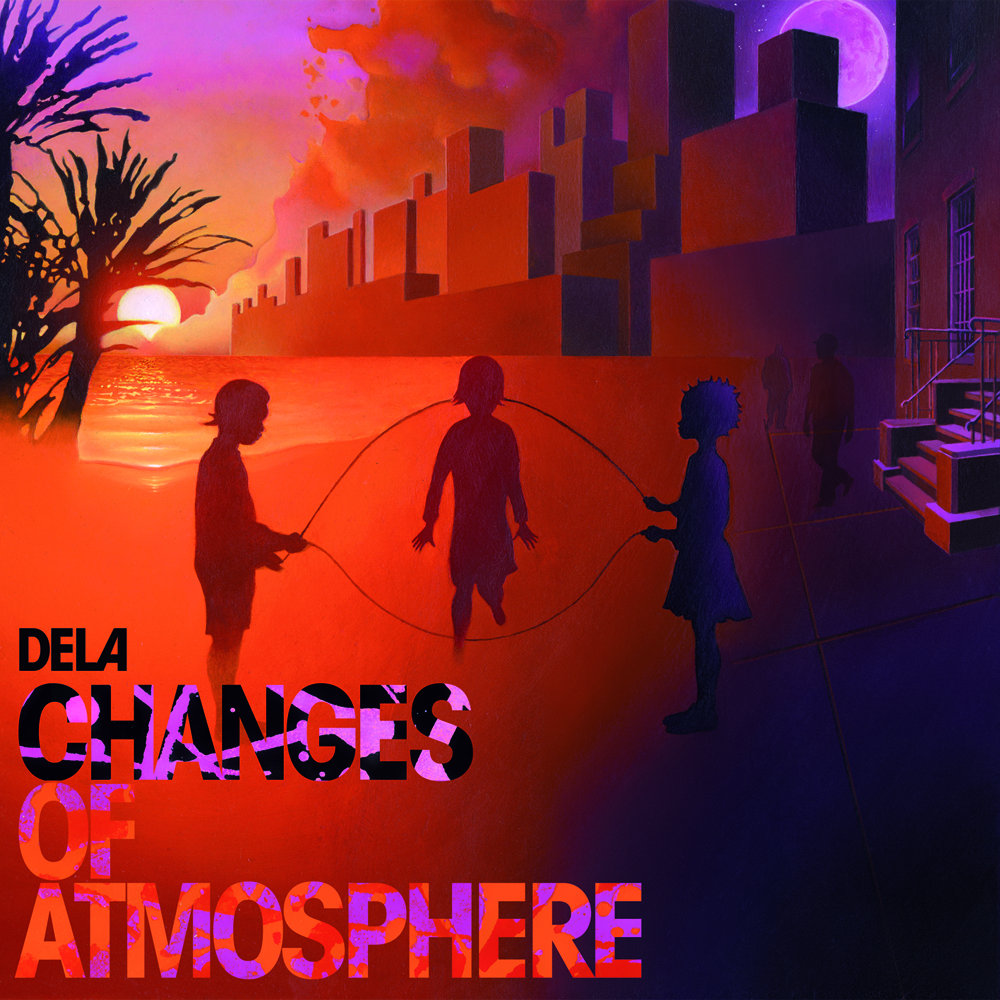 Dela - "Changes Of Atmosphere"