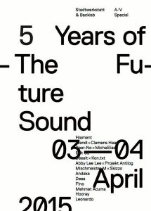 Szenenwechsel im April: 5 Jahre The Future Sound (Linz)