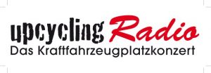 Upcyling Radio - Das Kraftfahrzeugplatzkonzert