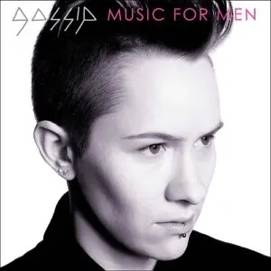 Hörenswert: Gossip - "Music For Men"