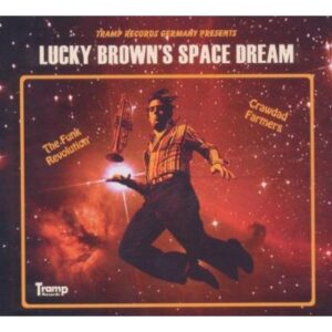 Hörenswert: Lucky Brown's Space Dream