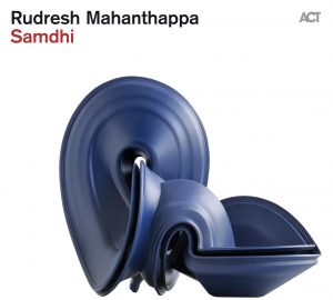 Hörenswert: Rudresh Mahanthappa - „Samdhi“