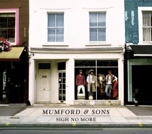 Mumford & Sons - "Sigh No More"