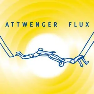 Attwenger „Flux“