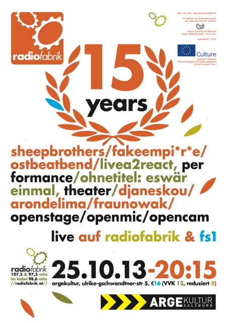 15 Jahre Radiofabrik - Freitag 25.10.2013, 20h15
