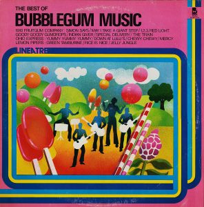 Karls Roaring Sixties: Bubblegum Music