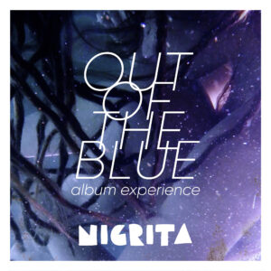 Das 600. Radiofabrik-Album der Woche kommt aus Salzburg: „Out Of The Blue“ von Nigrita am Freitag auf 107,5 Mhz