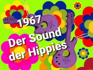 Flower Power Radio: Der Sound der Hippies