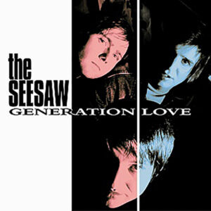 Hörenswert: The Seesaw & Generation Love