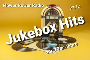 Flower Power Radio: Jukebox-Hits der 70er