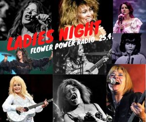 Flower Power Radio - "Ladies Night"