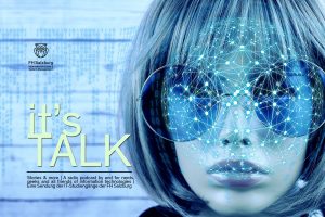 it's TALK: A Radio Podcast for and by Nerds, Geeks and all Friends of Information Technologies