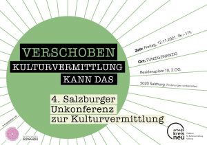 4. Salzburger Unkonferenz zur Kulturvermittlung