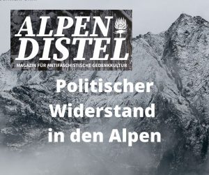 Politischer Widerstand in den Alpen