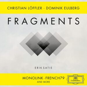 Hörenswert: Fragments - Erik Satie
