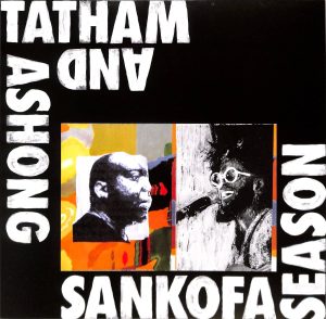 Hörenswert: Andrew Ashong & Kaidi Tatham - “Sankofa Saison”