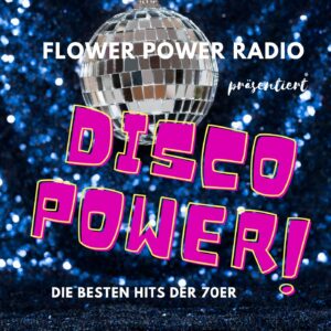 Disco-Kugel im Hintergrund mit Schriftzug über Flower Power Radio