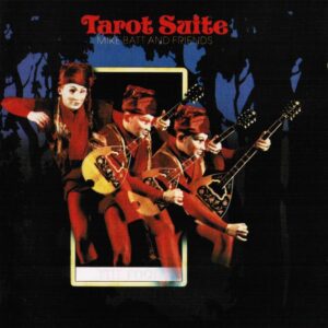 Mike Batt And Friends Tarot Suite
