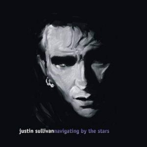 Justin Sullivan Navigating By The Stars 300×300