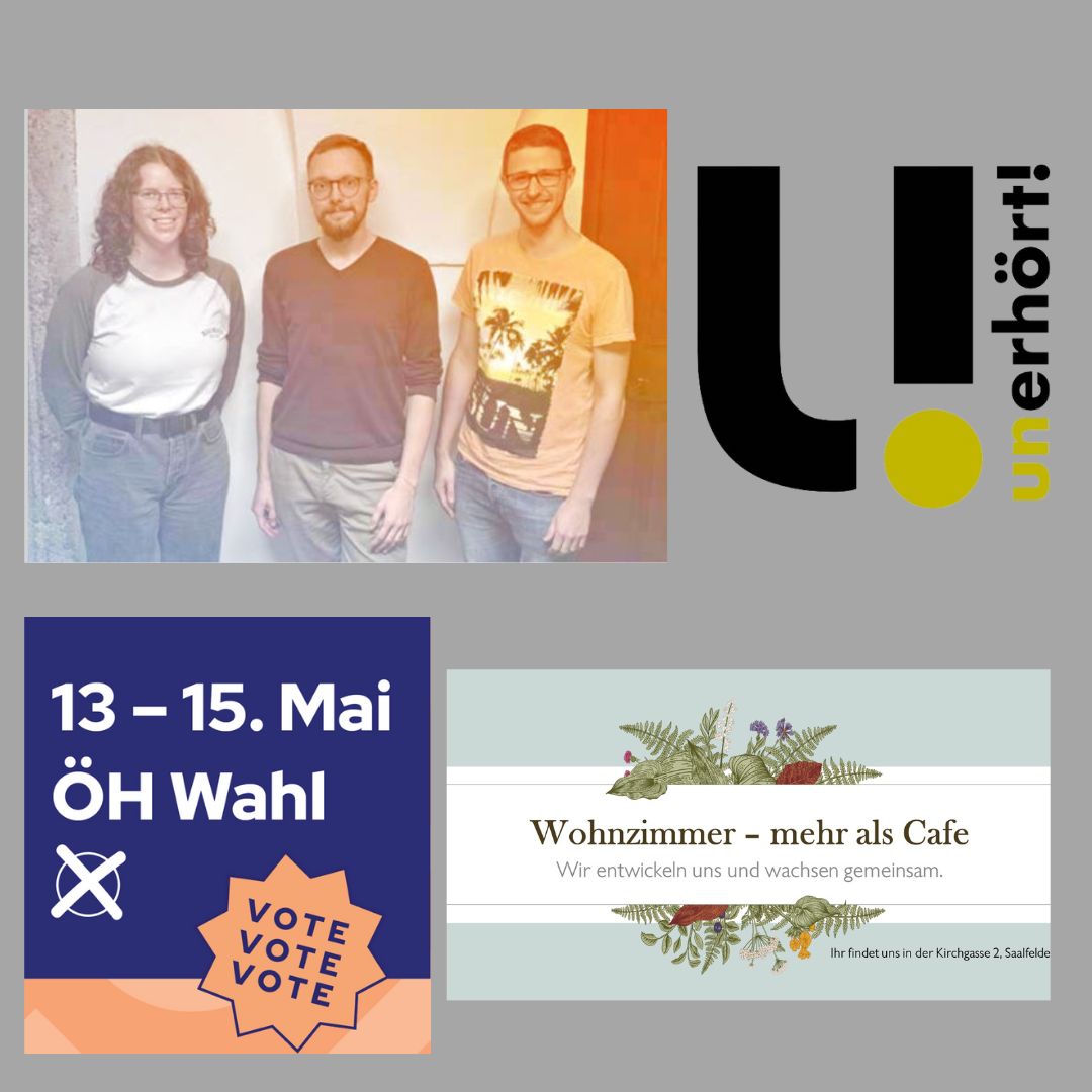 unerhört! Das „Wohnzimmer“ in Saalfelden I Rückblick ÖH-Vorsitz I ÖH-Wahl: Fraktionen im Portrait I