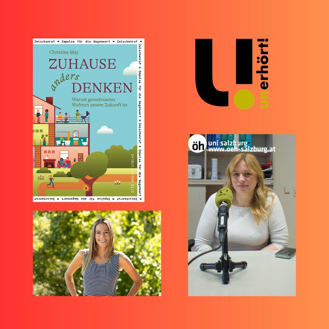 unerhört! Zuhause anders denken I Studierendenstadt Salzburg?