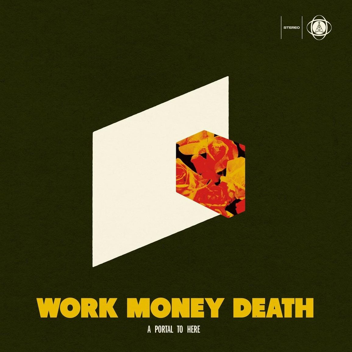 Hörenswert: Work Money Death  – “A Portal To Here”