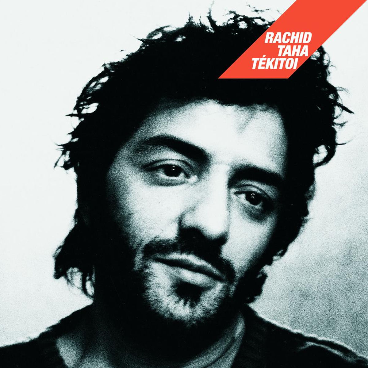 Rachid Taha – Tekitoi?